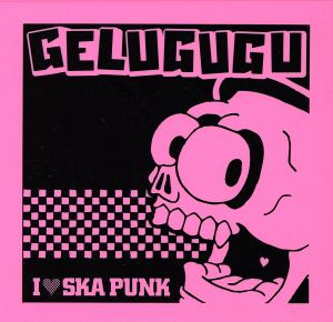 I LOVE SKA PUNK