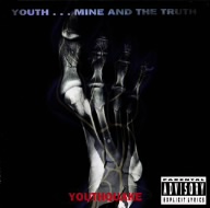 YOUTH...MINE AND THE TRUTH