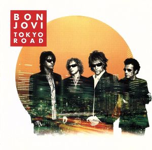 TOKYO ROAD～ベスト・オブ・ボン・ジョヴィ-ロック・トラックス