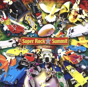 SUPER ROCK SUMMIT 天国への階段～