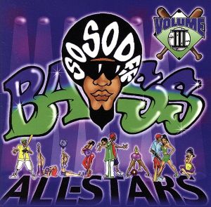 SO SO DEF BASS ALL-STARS VOL.3