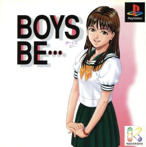 BOYS BE・・・(ボーイズビー)