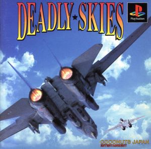 DEADLY SKIES(デッドリースカイ)