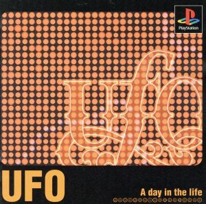 UFO-A DAY IN THE LIFE