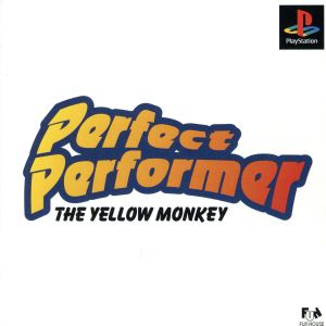 PERFECT PERFORMER THE YELLOW MONKEY(パーフェクトパフォーマー)