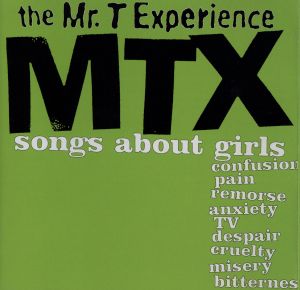 ソング・アバウト・ガールズ・エクストラ～BEST of Mr.T EXPERIENCE