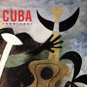 楽園時代のキューバ音楽