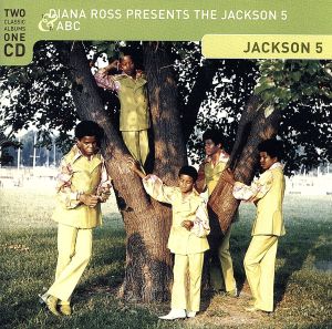 Diana Ross Presents The Jackson 5 & ABC(帰ってほしいの&ABC)