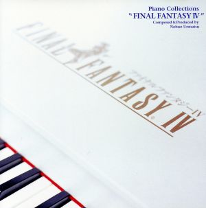 PIANO COLLECTIONS FINAL FANTASY Ⅳ