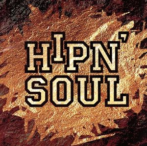 HIP'N SOUL