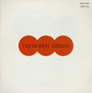 TOKYO RARE GROOVE