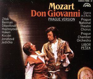 モーツァルト:歌劇「ドン・ジョヴァンニ」全曲