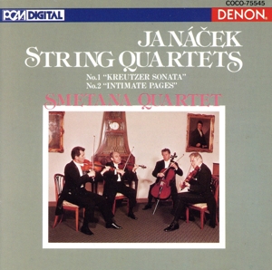 ヤナーチェク:弦楽四重奏曲第1番・第2番