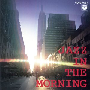 JAZZ IN THE MORNING