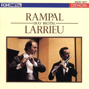 ランパル&ラリュー/デュオ・リサイタル