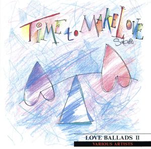 TIME TO MAKE LOVE 中古CD | ブックオフ公式オンラインストア