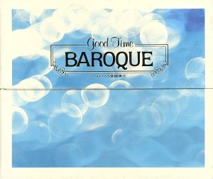 Good Time Baroque=バロ