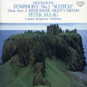 メンデルスゾーン:交響曲第3番/真夏の夜の夢