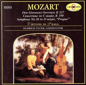 モーツァルト:交響曲第38番「プラハ」、「ドン・ジョヴァンニ」序曲