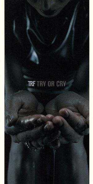 【8cm】TRY OR CRY