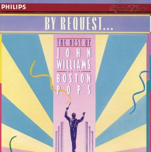 ベスト・オブ・ジョン・ウィリアムズ&ボストン・ポップス