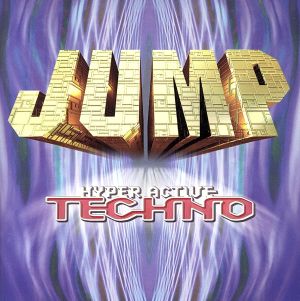 JUMP～ハイパー・アクティヴ・テクノ