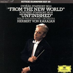 ドヴォルザーク:交響曲第9番《新世界》/シューベルト:交響曲第8番《未完成》
