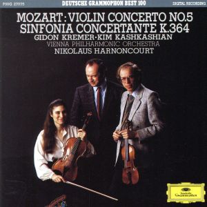 モーツァルト:ヴァイオリン協奏曲第5番《トルコ風》/協奏交響曲K・364