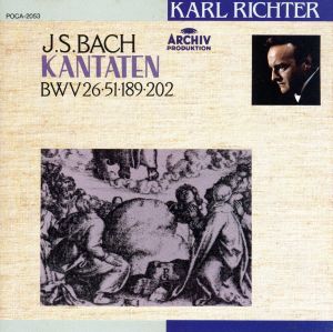 J.S.バッハ:カンタータ選集(補集)BWV26・51・189・202