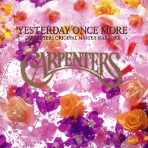 イエスタディ・ワンス・モア/カーペンターズ