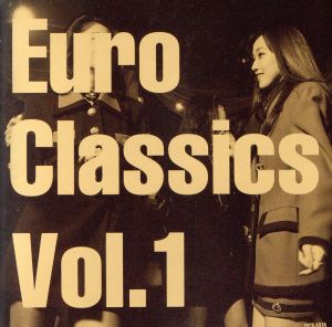 Euro Classics Vol.1