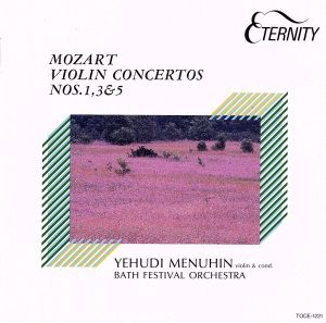 モーツァルト:ヴァイオリン協奏曲第1番
