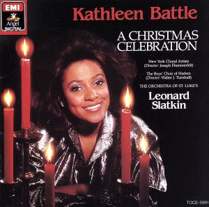 キャスリーン・バトル/クリスマスを歌う きよしこの夜