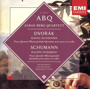 ドヴォルザーク&シューマン:ピアノ五重奏曲集