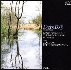 ドヴィッシー:ピアノ曲全集