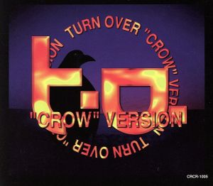 TURN OVER ～CROW Version～