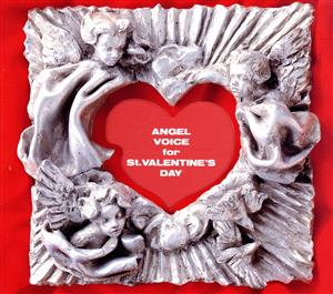 ANGEL VOICE FOR St.Valentine'S Day 