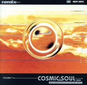 remix trax vol.7 Cosmic Soul