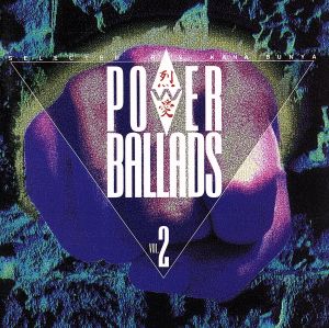 POWER BALLADS  VOL.2