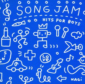 SONG JAM -HITS FOR BOYS-