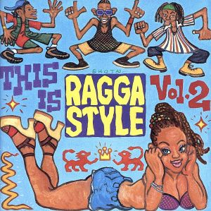 THIS IS RAGGA STYLE2