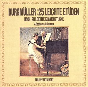 CBSソニー・ピアノ・レッスン・シリーズ1 ブルグミュラー:25のやさしい練習曲、他