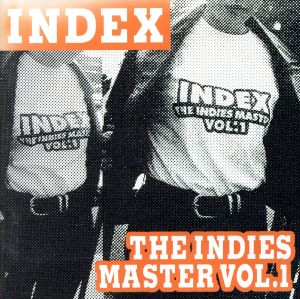 INDEX THE INDIES MASTER VOL.1