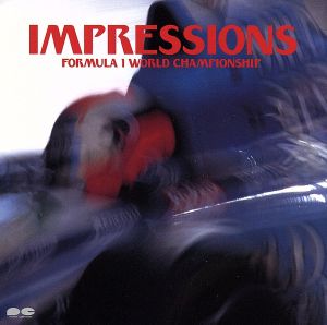 IMPRESSIONS～FORMULA 1 WORLD CHAMPIONSHIP