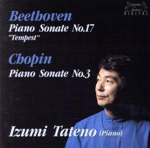 ベートーヴェン:テンペスト/ショパン:ピアノ・ソナタ第3番