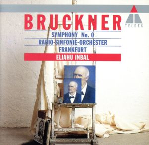 ブルックナー:交響曲第0番ニ短調