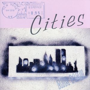 Cities-ときめく街で