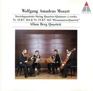モーツァルト:弦楽四重奏曲第18番・第19番「不協和音」
