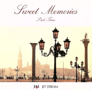 JALジェットストリーム Sweet Memories～Past Time