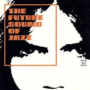 FUTURE SOUND OF JAZZ